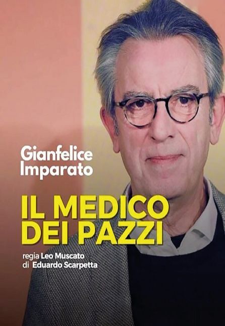 [TEATRO] IL MEDICO DEI PAZZI
