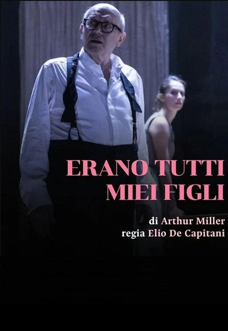 [TEATRO] ERANO TUTTI MIEI FIGLI